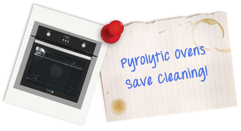 Il forno pirolitico consente di pulire in maniera efficace e veloce